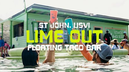 Lime Out Floating Taco Boat - Saint John - Virgin Islands
